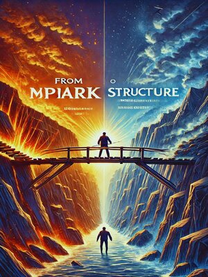 cover image of From Spark to Structure